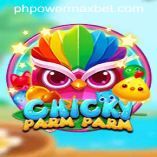 ChickyParmParm: The Exciting New Game with PowerMaxBet Feature