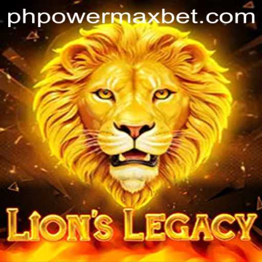 Explore the Thrills of LionsLegacy with PowerMaxBet