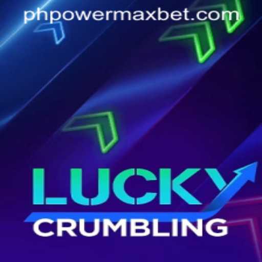 LuckyCrumbling: An Immersive Adventure with PowerMaxBet